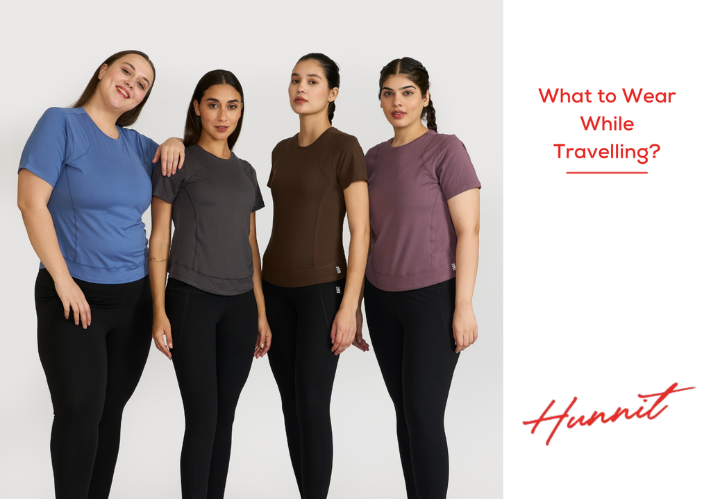 What to Wear While Travelling?